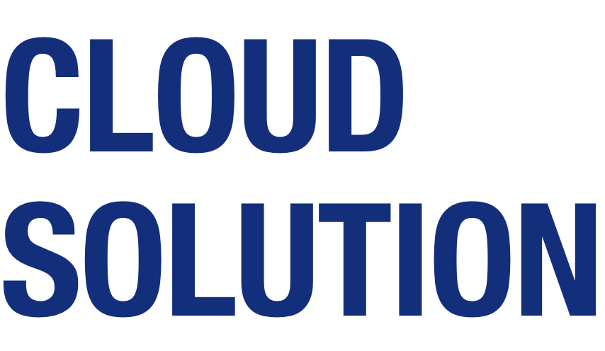 CLOUD SOLUTION